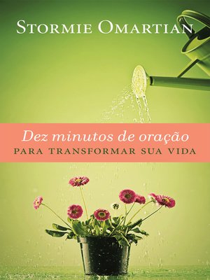 cover image of Dez minutos de oração para transformar sua vida